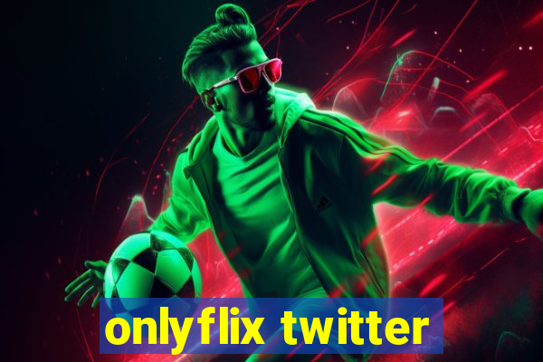 onlyflix twitter